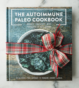 The Autoimmune Paleo Cookbook (Signed & Personalized, Free Shipping) - 20% OFF